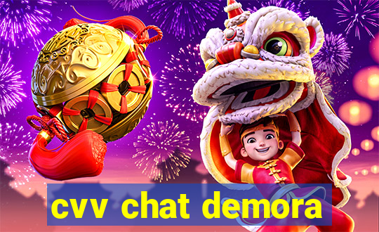 cvv chat demora